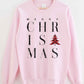 Merry Christmas Graphic Sweatshirt
